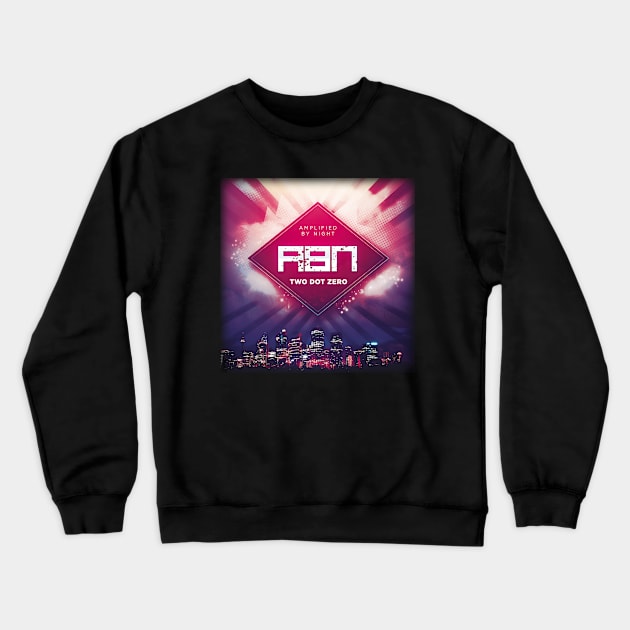 AMPLIFIED BY NIGHT (TWO DOT ZERO) Crewneck Sweatshirt by RickTurner